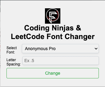Coding Ninjas & LeetCode Font Changer